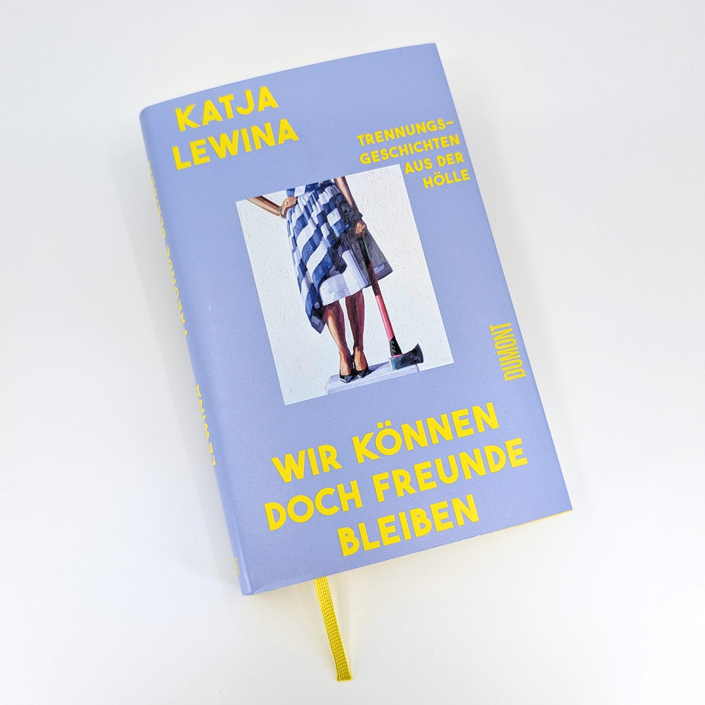 Weitere Ansicht: Wir können doch Freunde bleiben | Katja Lewina