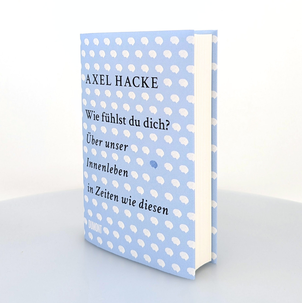 Weitere Ansicht: Wie fühlst du dich? | Axel Hacke