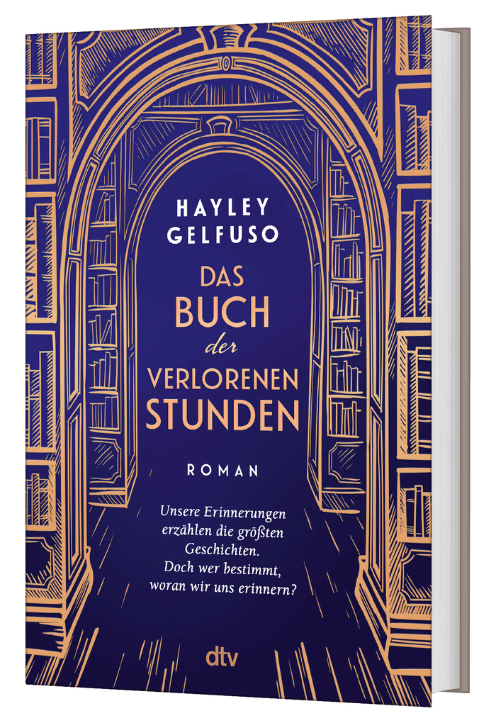 Weitere Ansicht: Das Buch der verlorenen Stunden | Hayley Gelfuso