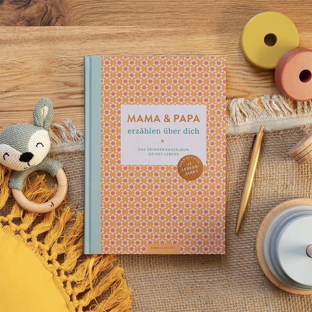 Weitere Ansicht: Mama und Papa erzählen über dich | Elma van Vliet
