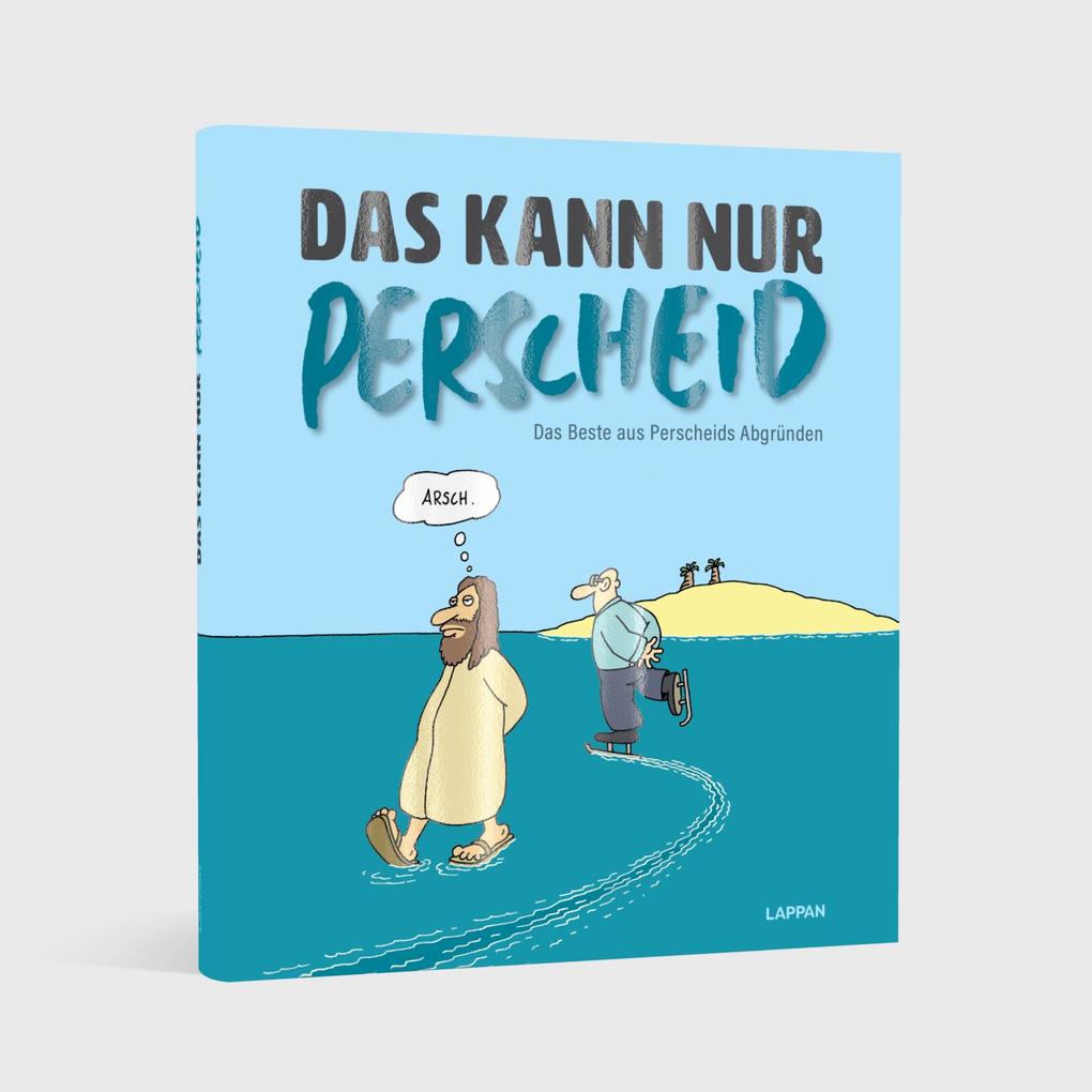 Weitere Ansicht: Das kann nur Perscheid | Martin Perscheid