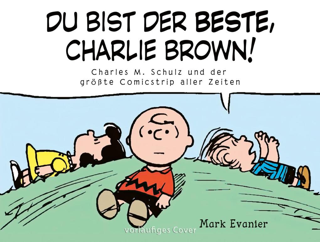 Weitere Ansicht: Das Beste der Peanuts | Charles M. Schulz