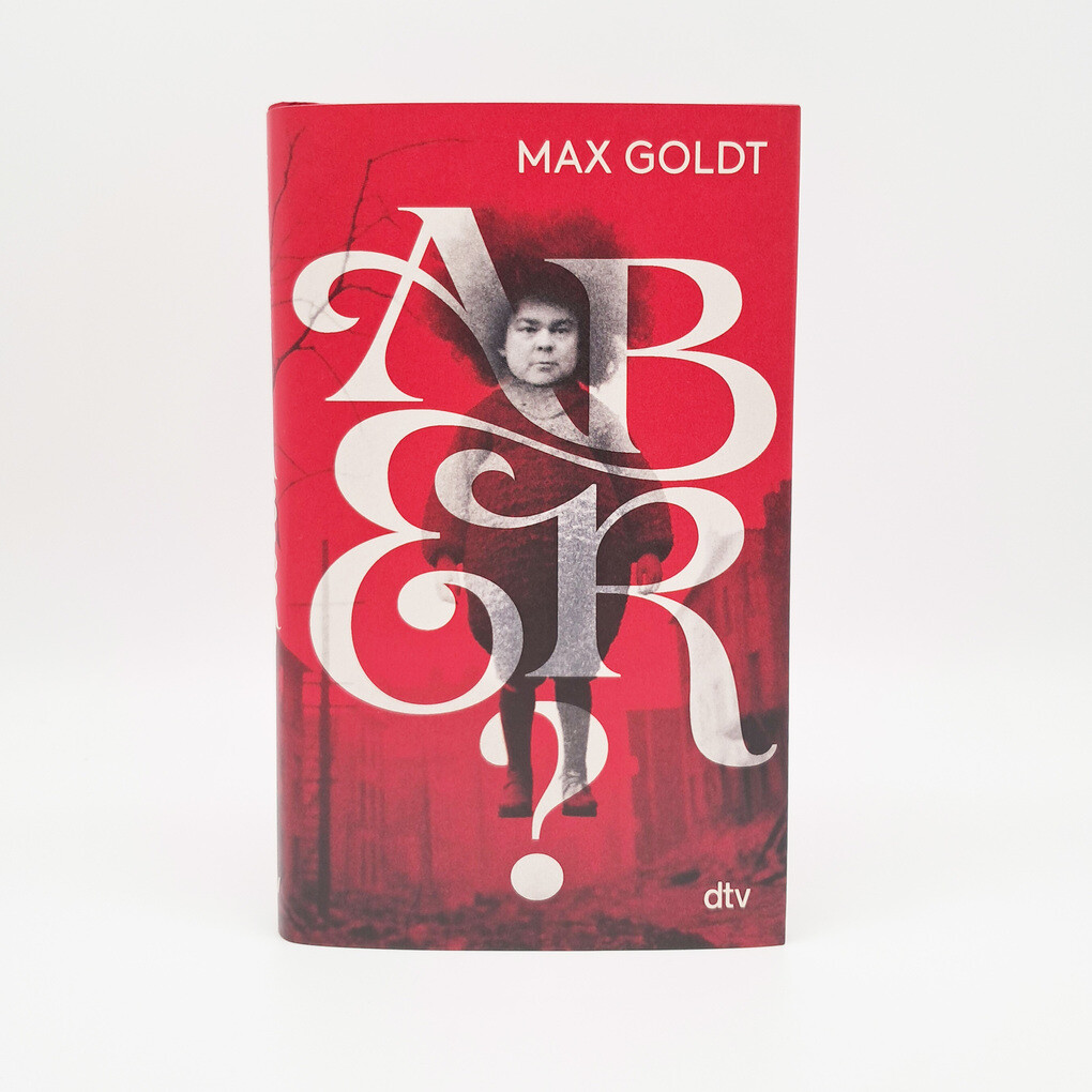 Weitere Ansicht: Aber? | Max Goldt