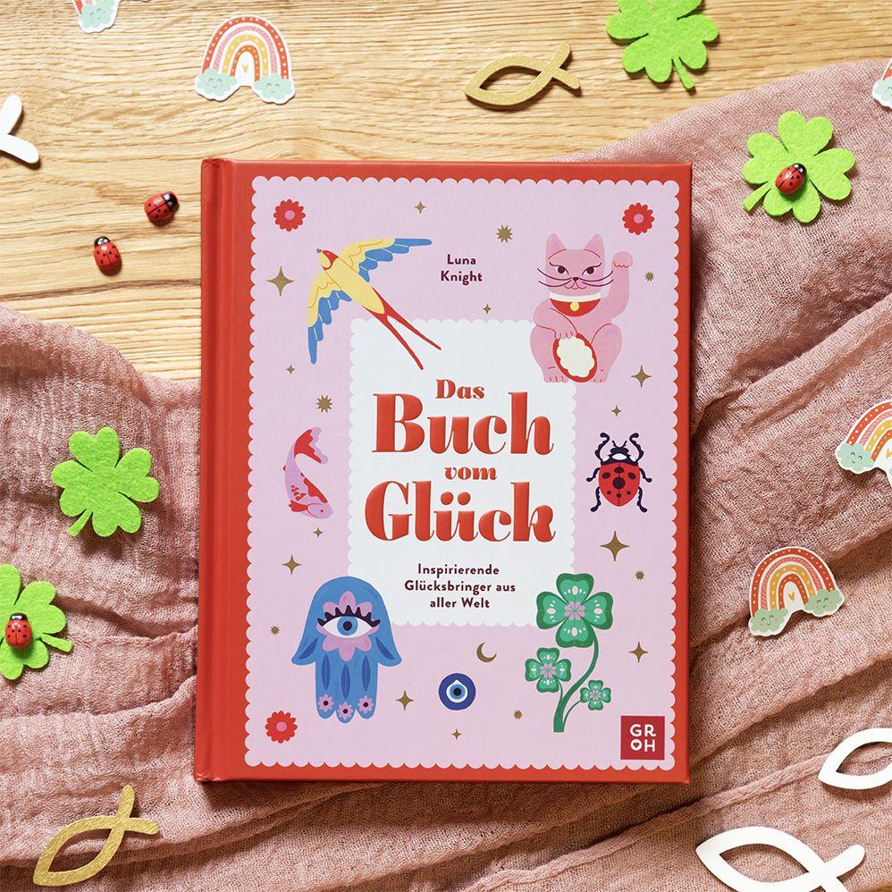 Weitere Ansicht: Das Buch vom Glück | Luna Knight