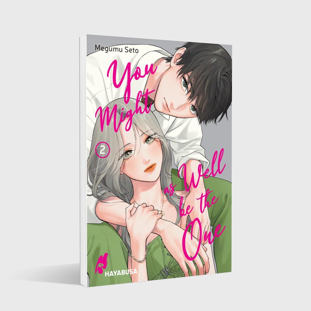 Weitere Ansicht: You Might as Well be the One 2 | Megumu Seto