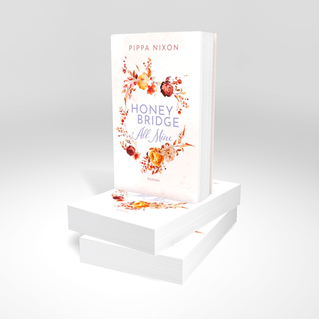 Weitere Ansicht: Honeybridge. All Mine | Pippa Nixon