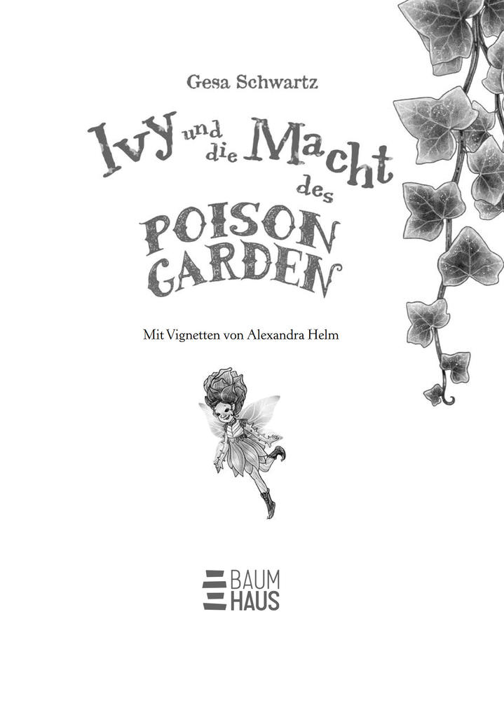 Weitere Ansicht: Ivy und die Macht des Poison Garden | Gesa Schwartz