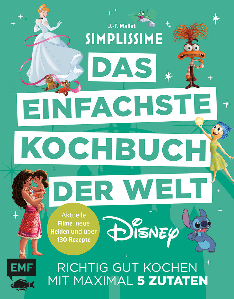 Weitere Ansicht: Simplissime - Das einfachste Kochbuch der Welt: Disney | Jean-Francois Mallet