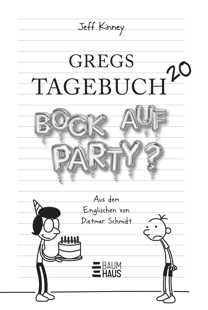 Weitere Ansicht: Gregs Tagebuch 20 - Bock auf Party? | Jeff Kinney