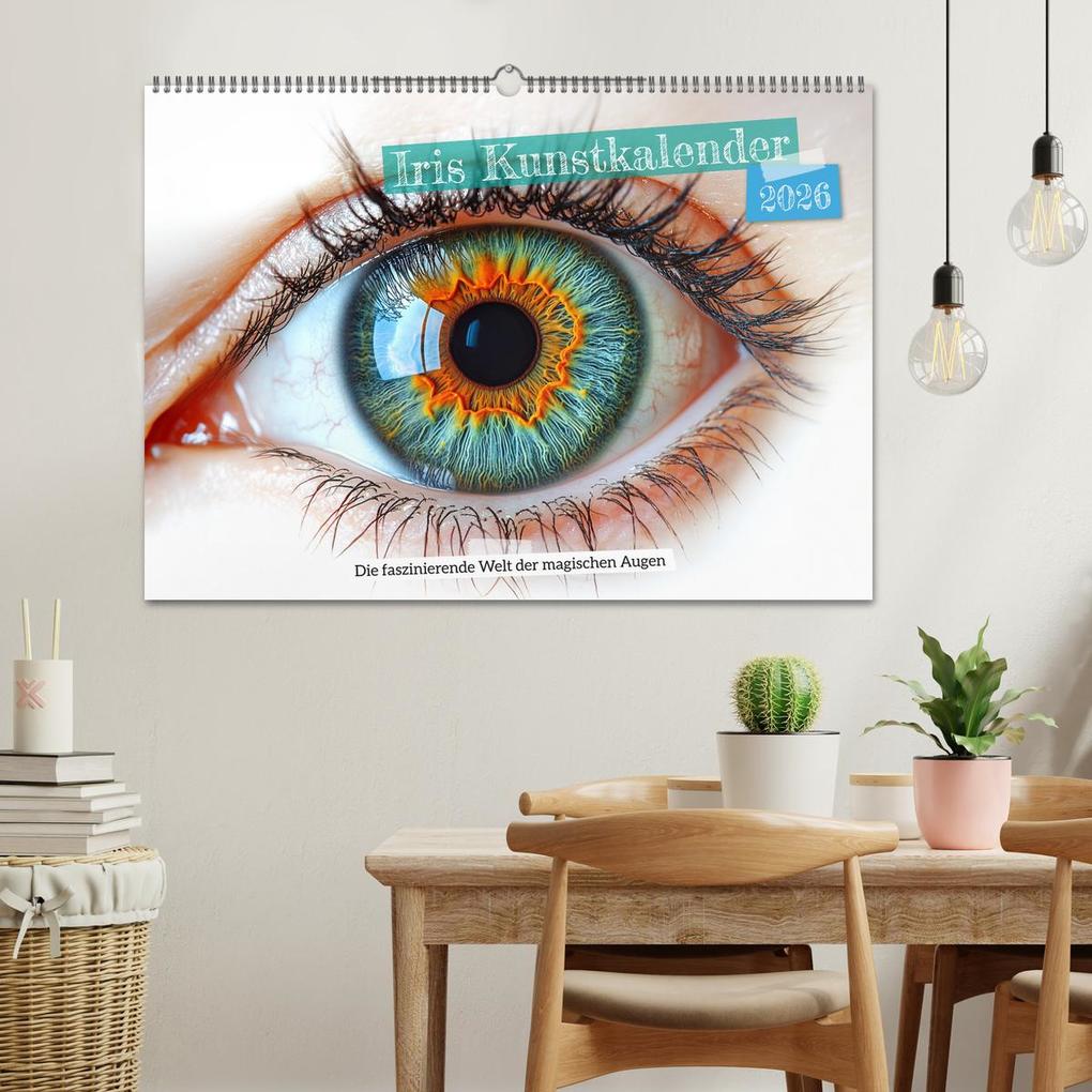 Weitere Ansicht: Iris Kunstkalender - Die faszinierende Welt der magischen Augen (Wandkalender 2026 DIN A2 quer), CALVENDO Monatskalender | Calvendo, MB - Fotografie