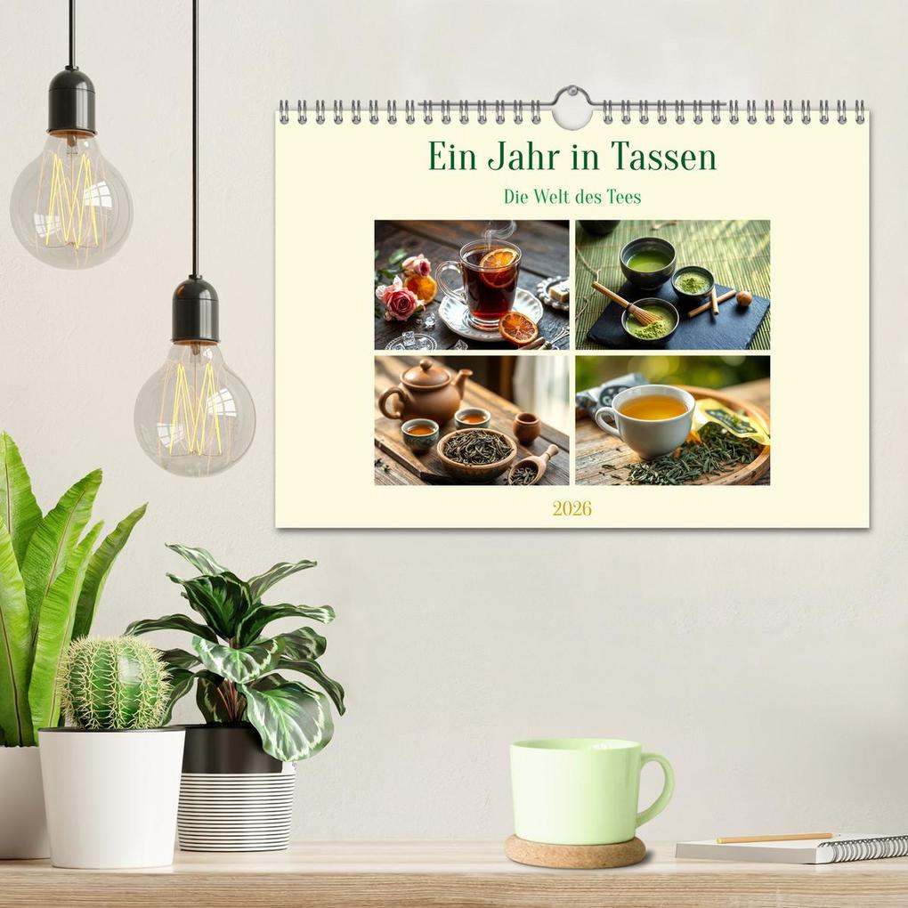 Weitere Ansicht: Ein Jahr in Tassen - Die Welt des Tees (Wandkalender 2026 DIN A4 quer), CALVENDO Monatskalender | Calvendo, Claudia Schimmack