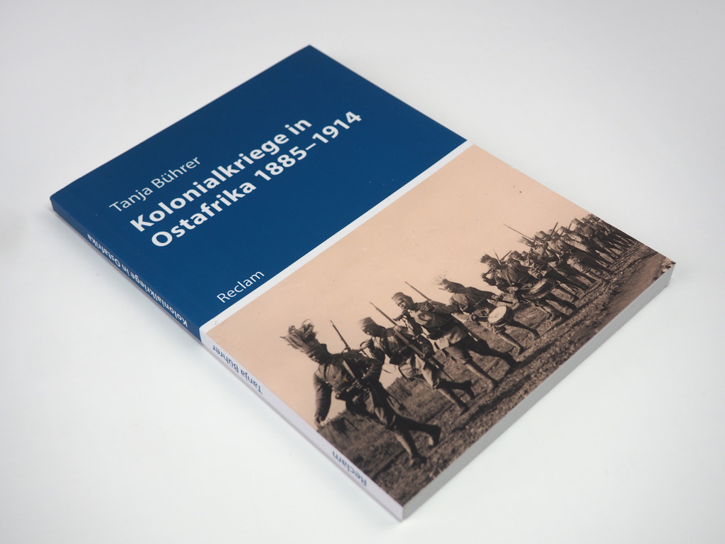 Weitere Ansicht: Kolonialkriege in Ostafrika 1885-1914 | Tanja Bührer