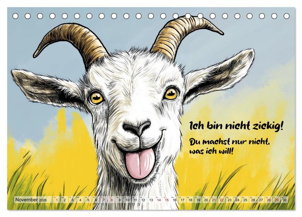Weitere Ansicht: Ziegen, süß aber psycho (Tischkalender 2026 DIN A5 quer), CALVENDO Monatskalender | Sabine Löwer, Calvendo