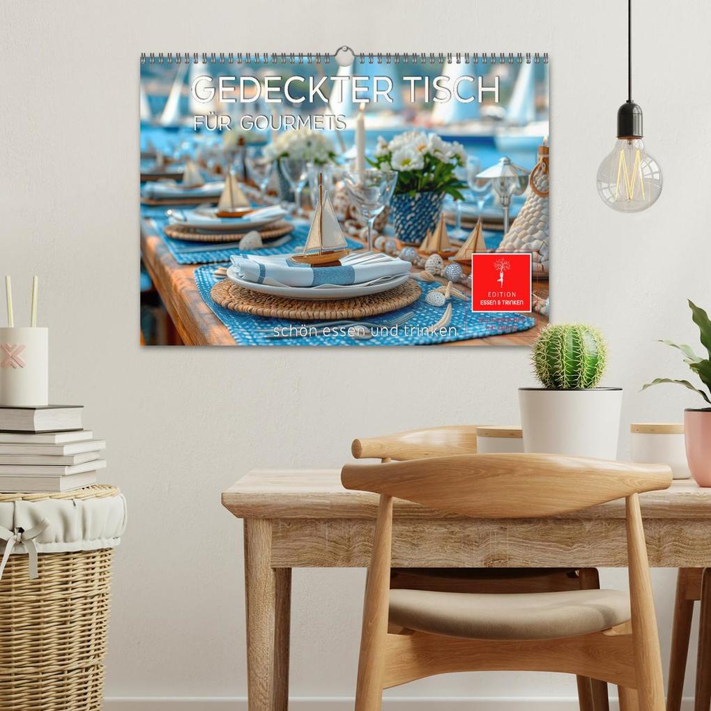 Weitere Ansicht: Gedeckter Tisch für Gourmets (Wandkalender 2026 DIN A3 quer), CALVENDO Monatskalender | Calvendo, Peter Roder