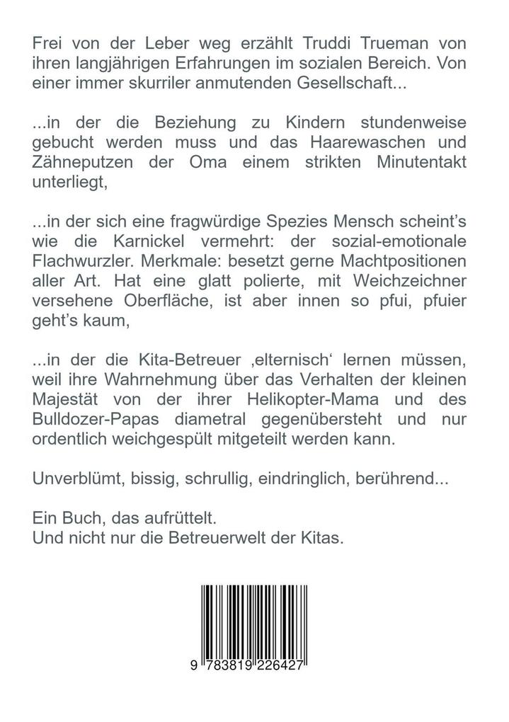 Weitere Ansicht: Bissi schräg bis völlig irre | Truddi Trueman