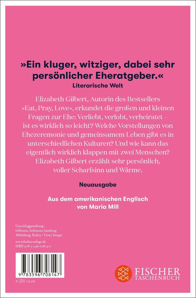 Weitere Ansicht: Verliebt Verlobt Verheiratet | Elizabeth Gilbert