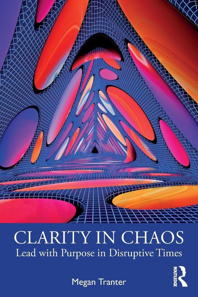 Produktbild: Clarity in Chaos | Megan Tranter