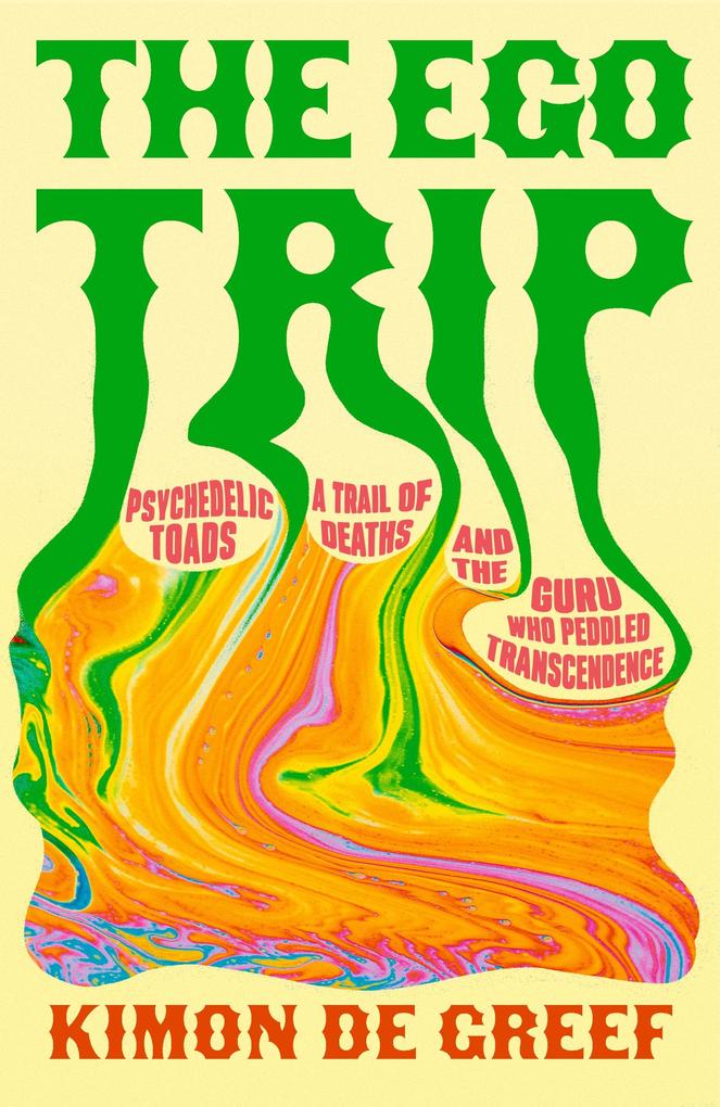 Produktbild: The Ego Trip | Kimon de Greef