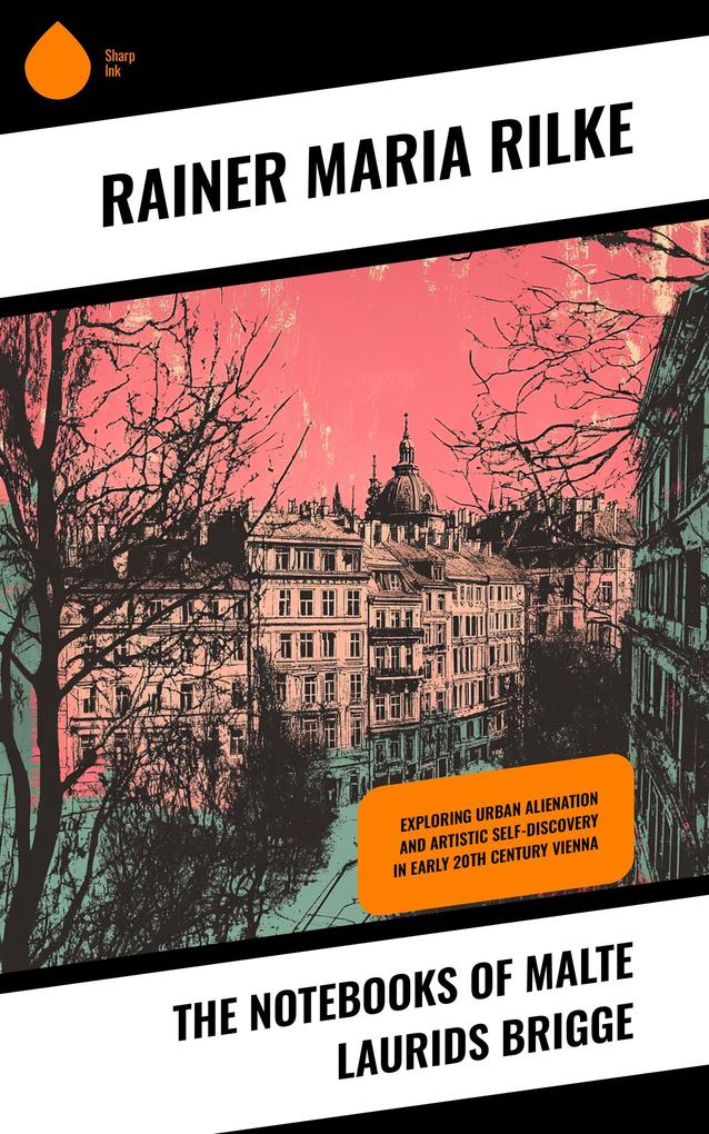 Produktbild: The Notebooks of Malte Laurids Brigge | Rainer Maria Rilke