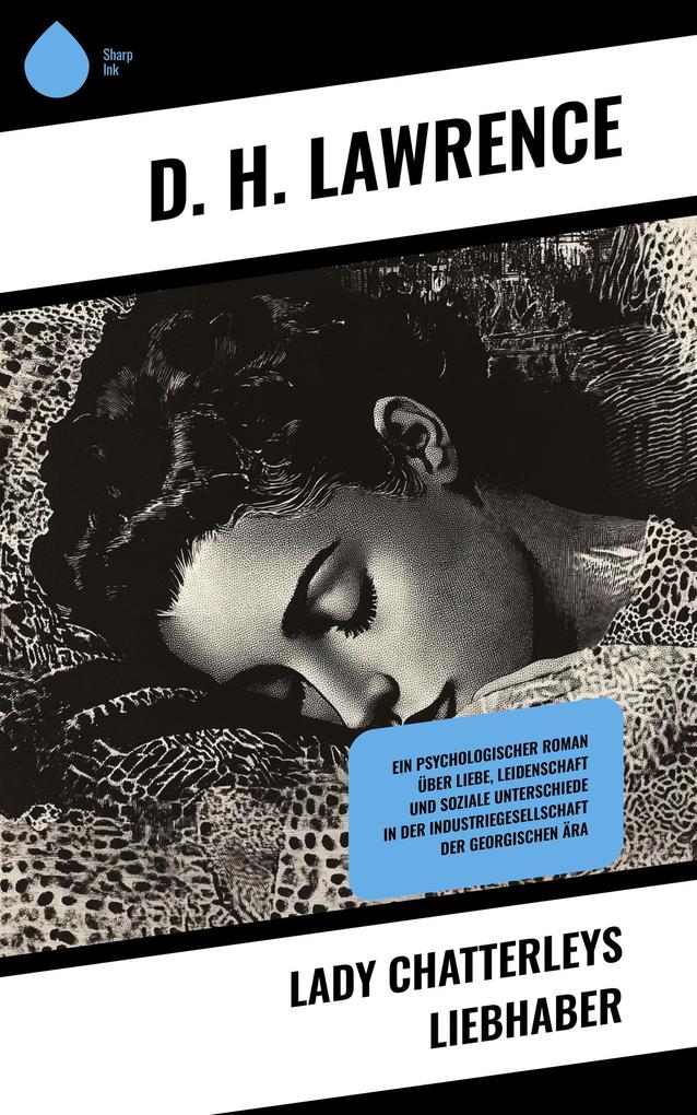 Produktbild: Lady Chatterleys Liebhaber | D. H. Lawrence