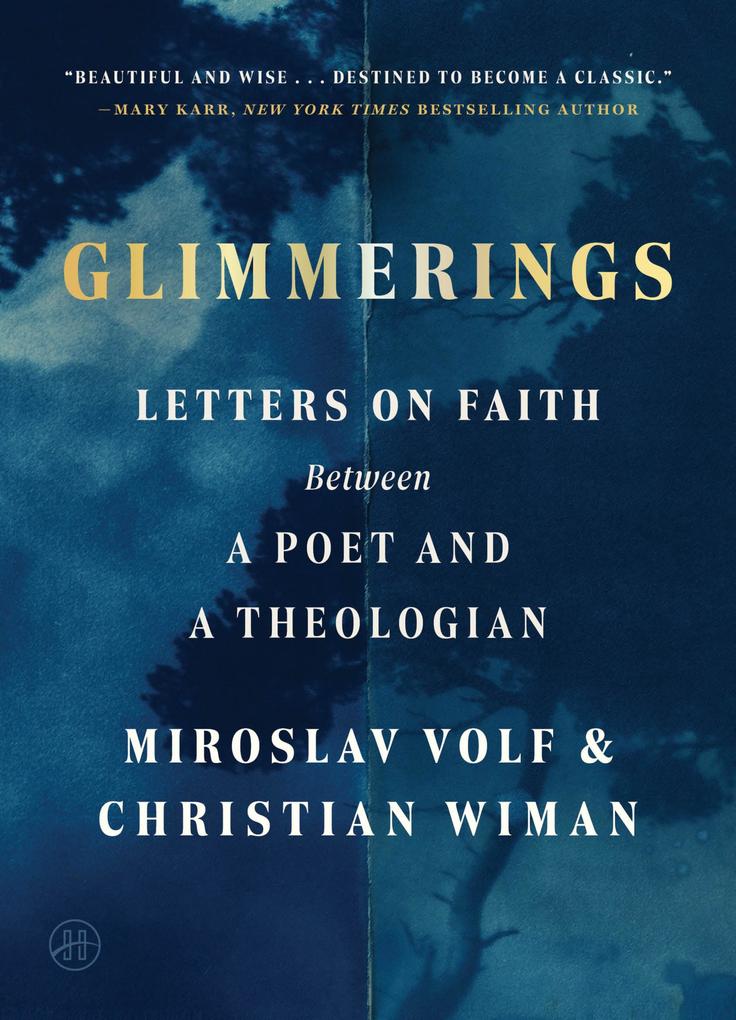 Produktbild: Glimmerings | Miroslav Volf, Christian Wiman