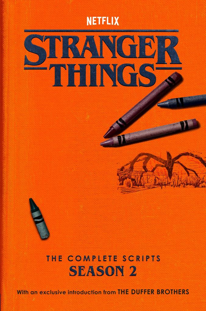 Produktbild: Stranger Things: The Complete Scripts, Season 2 | The Duffer Brothers, Netflix