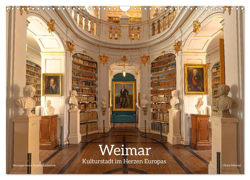 Produktbild: Weimar - Kulturstadt im Herzen Europas (Wandkalender 2026 DIN A3 quer), CALVENDO Monatskalender | Calvendo, Ulrich Männel