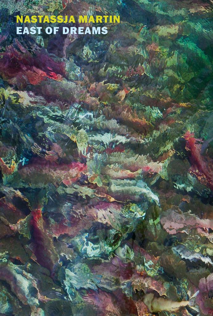 Produktbild: East of Dreams | Nastassja Martin