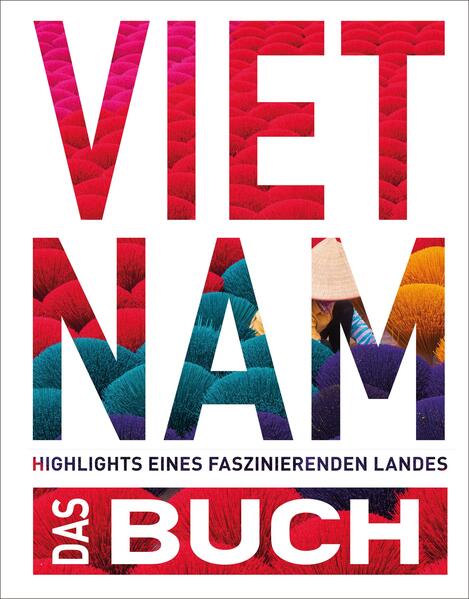 Produktbild: KUNTH Vietnam. Das Buch | Walter M. Weiss, Melanie Goldmann