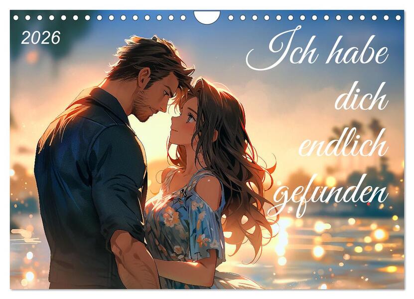 Produktbild: Ich habe dich endlich gefunden (Wandkalender 2026 DIN A4 quer), CALVENDO Monatskalender | Kerstin Waurick, Calvendo