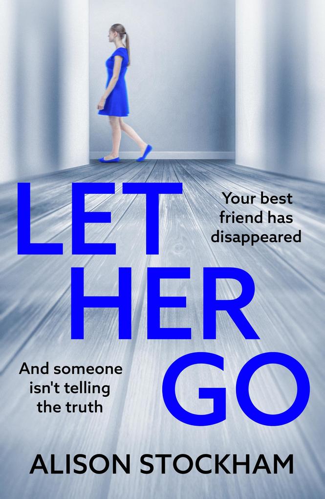Produktbild: Let Her Go | Alison Stockham