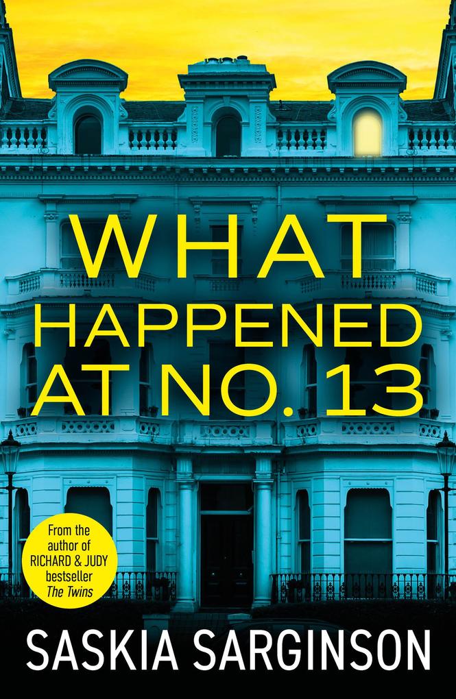 Produktbild: What Happened at No. 13 | Saskia Sarginson