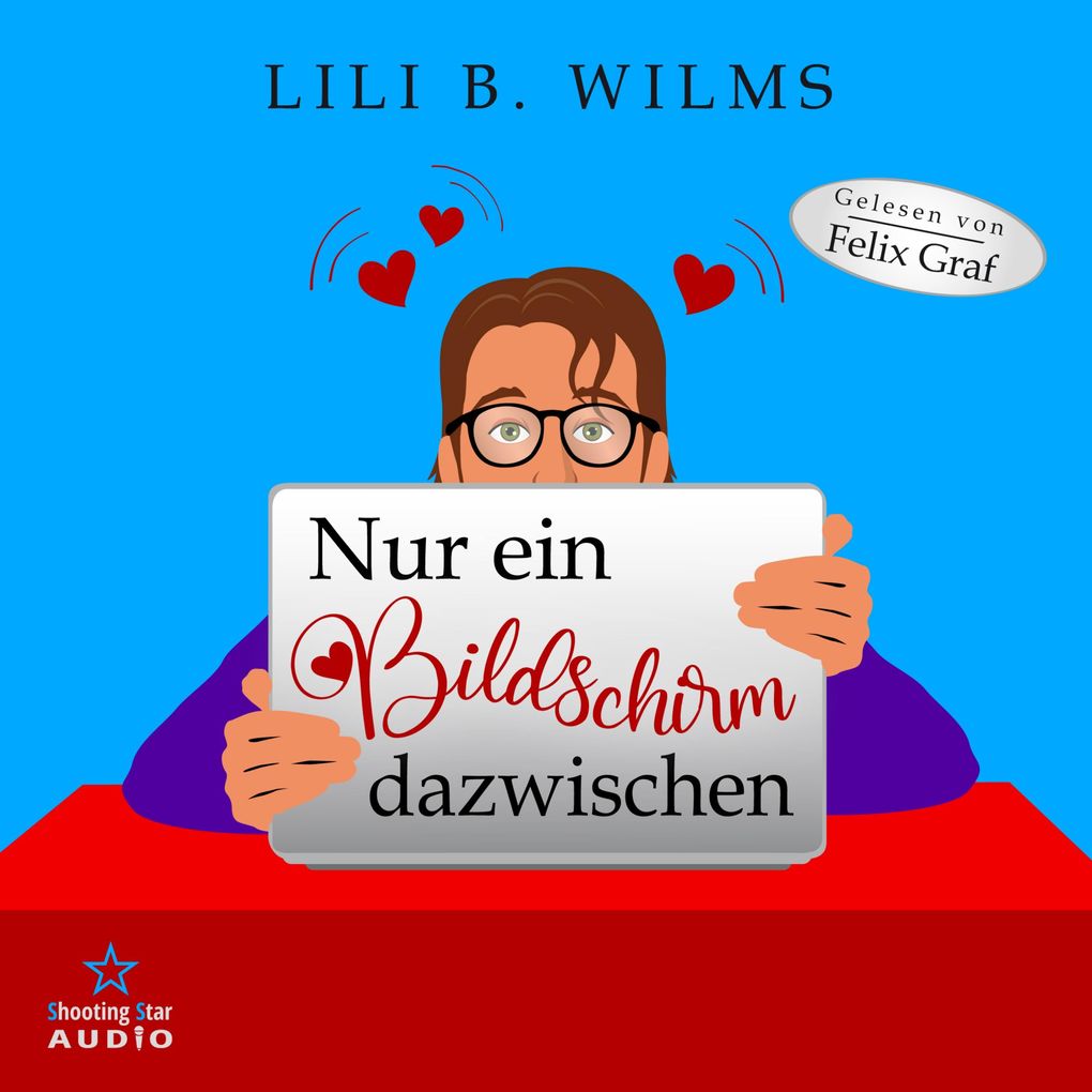 Produktbild: Nur ein Bildschirm dazwischen | Lili B. Wilms