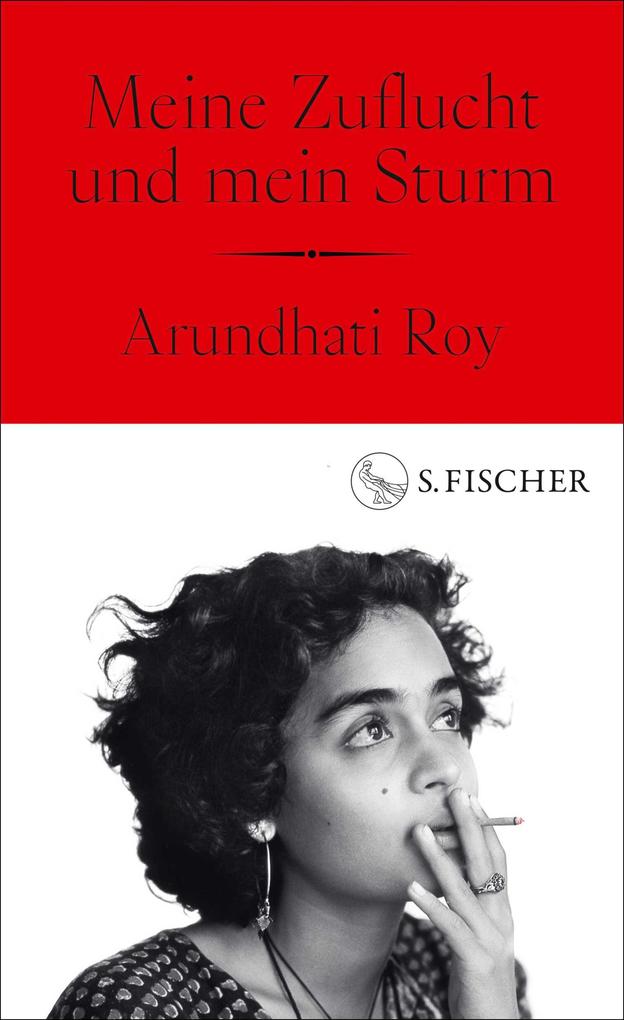Produktbild: Meine Zuflucht und mein Sturm | Arundhati Roy