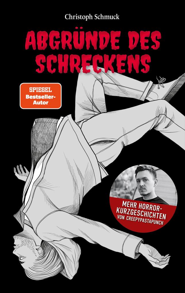 Produktbild: Abgründe des Schreckens | CreepyPastaPunch, Christoph Schmuck