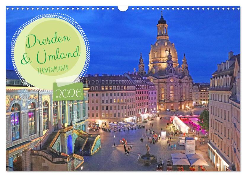 Produktbild: Dresden Terminplaner (Wandkalender 2026 DIN A3 quer), CALVENDO Monatskalender | Denise Graupner, Calvendo