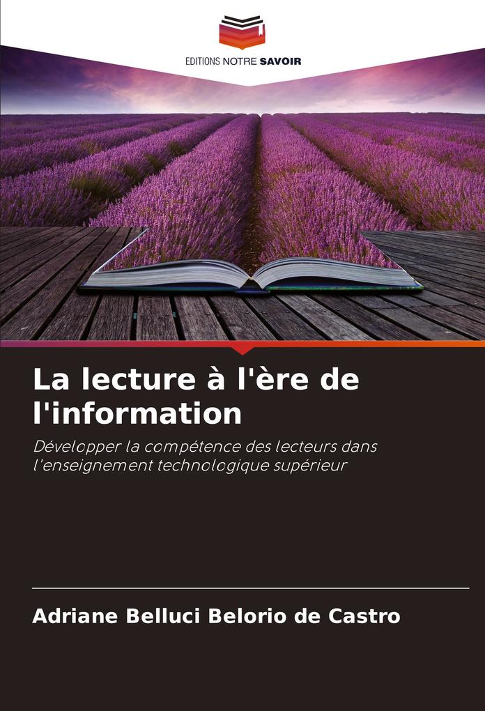 Produktbild: La lecture à l'ère de l'information | Adriane Belluci Belório de Castro