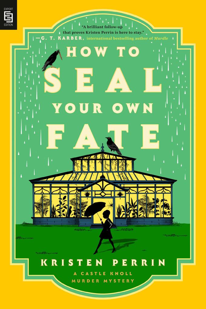Produktbild: How to Seal Your Own Fate | Kristen Perrin