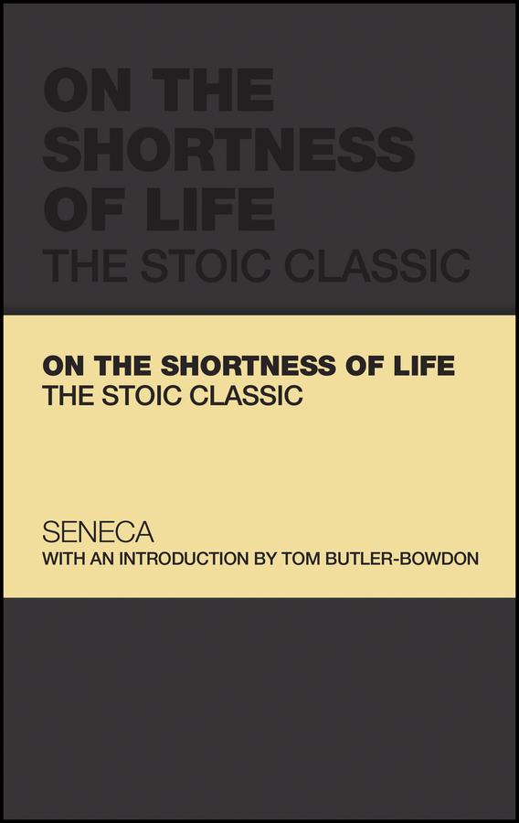 Produktbild: On the Shortness of Life | Lucius Annaeus Seneca, Tom Butler-Bowdon