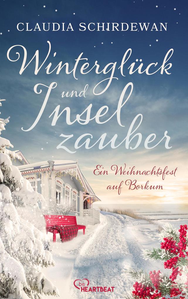 Produktbild: Winterglück und Inselzauber: Ein Weihnachtsfest auf Borkum | Claudia Schirdewan