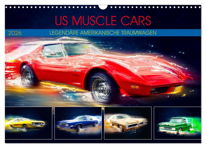 Produktbild: US Muscle Cars Legendäre Amerikanische Traumwagen (Wandkalender 2026 DIN A3 quer), CALVENDO Monatskalender | Calvendo, Dirk Meutzner
