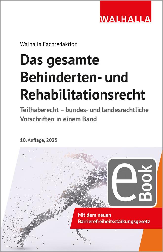Produktbild: Das gesamte Behinderten- und Rehabilitationsrecht | Walhalla Fachredaktion