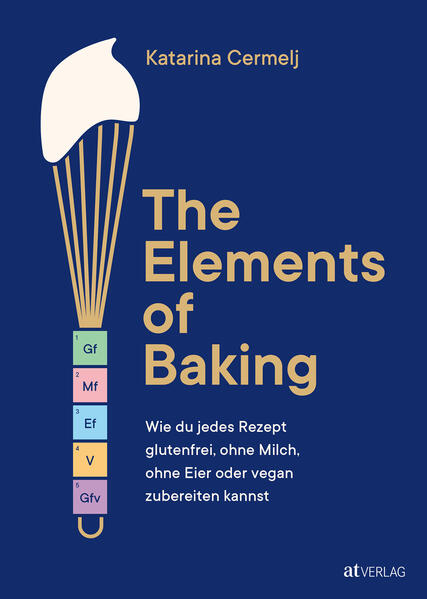 Produktbild: The Elements of Baking | Katarina Cermelj