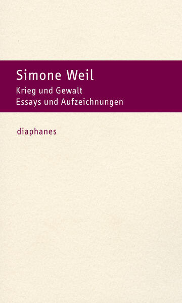 Produktbild: Krieg und Gewalt | Simone Weil