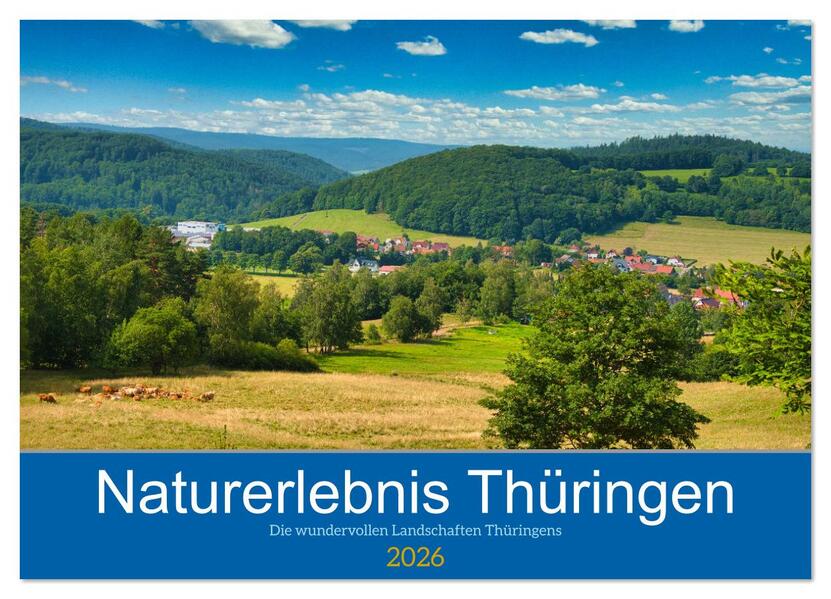 Produktbild: Naturerlebnis Thüringen (Wandkalender 2026 DIN A4 quer), CALVENDO Monatskalender | Tanja Voigt, Calvendo