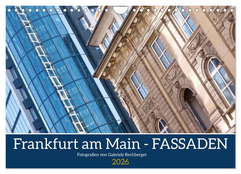 Produktbild: Frankfurt am Main - Fassaden (Wandkalender 2026 DIN A4 quer), CALVENDO Monatskalender | Gabriele Rechberger, Calvendo