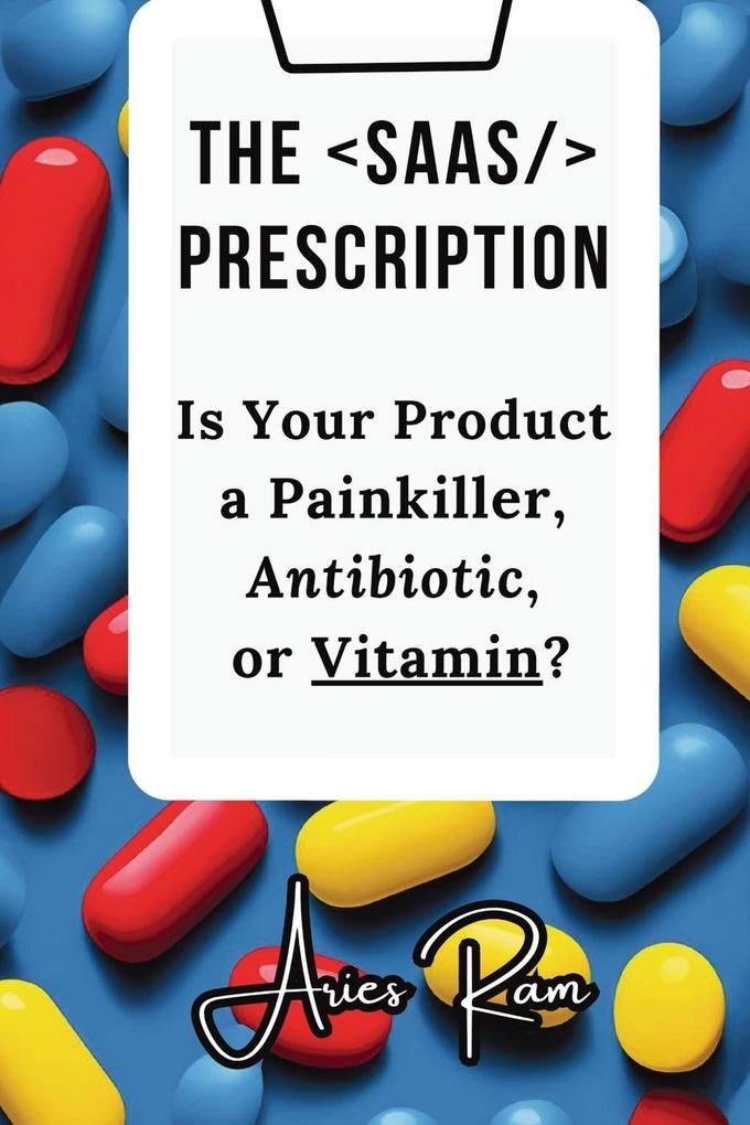 Produktbild: The SaaS Prescription | Aries Ram
