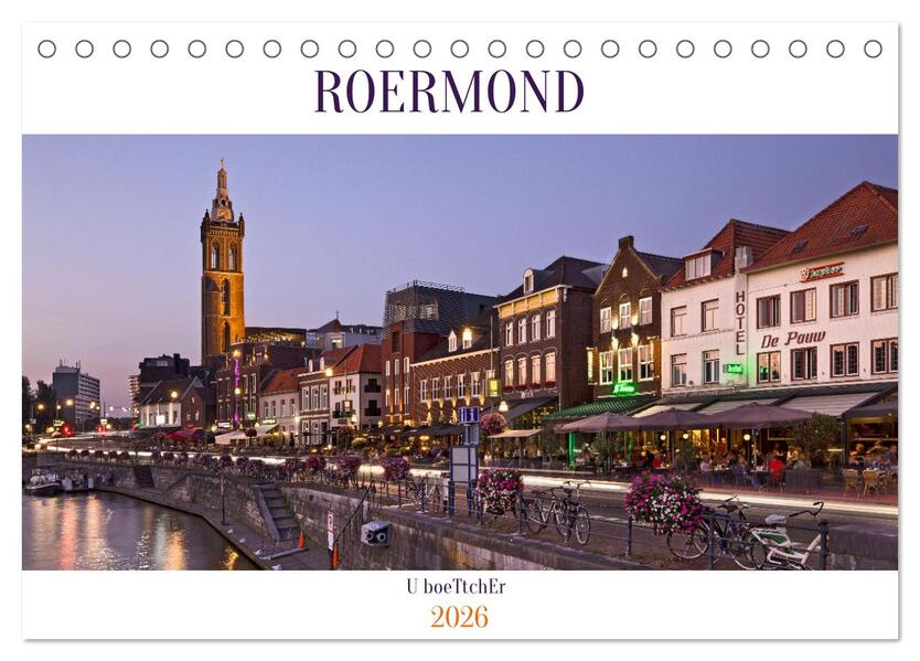 Produktbild: ROERMOND (Tischkalender 2026 DIN A5 quer), CALVENDO Monatskalender | U boeTtchEr, Calvendo