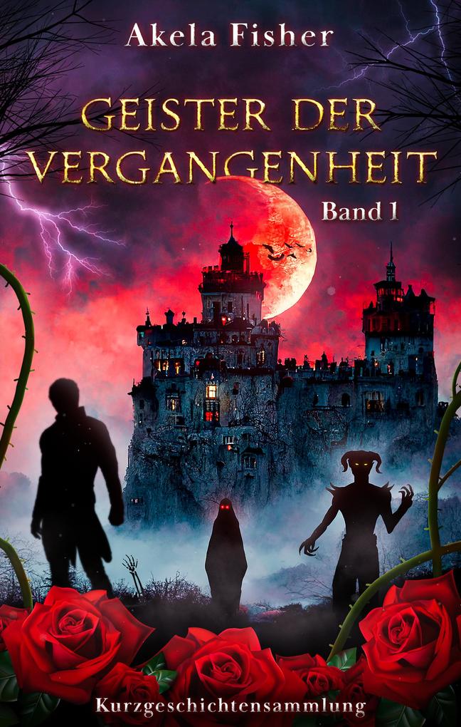 Produktbild: Geister der Vergangenheit | Akela Fisher