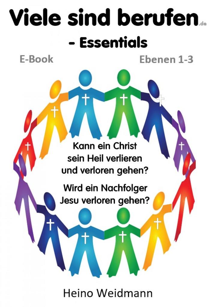 Produktbild: Viele sind berufen - Essentials | Heino Weidmann